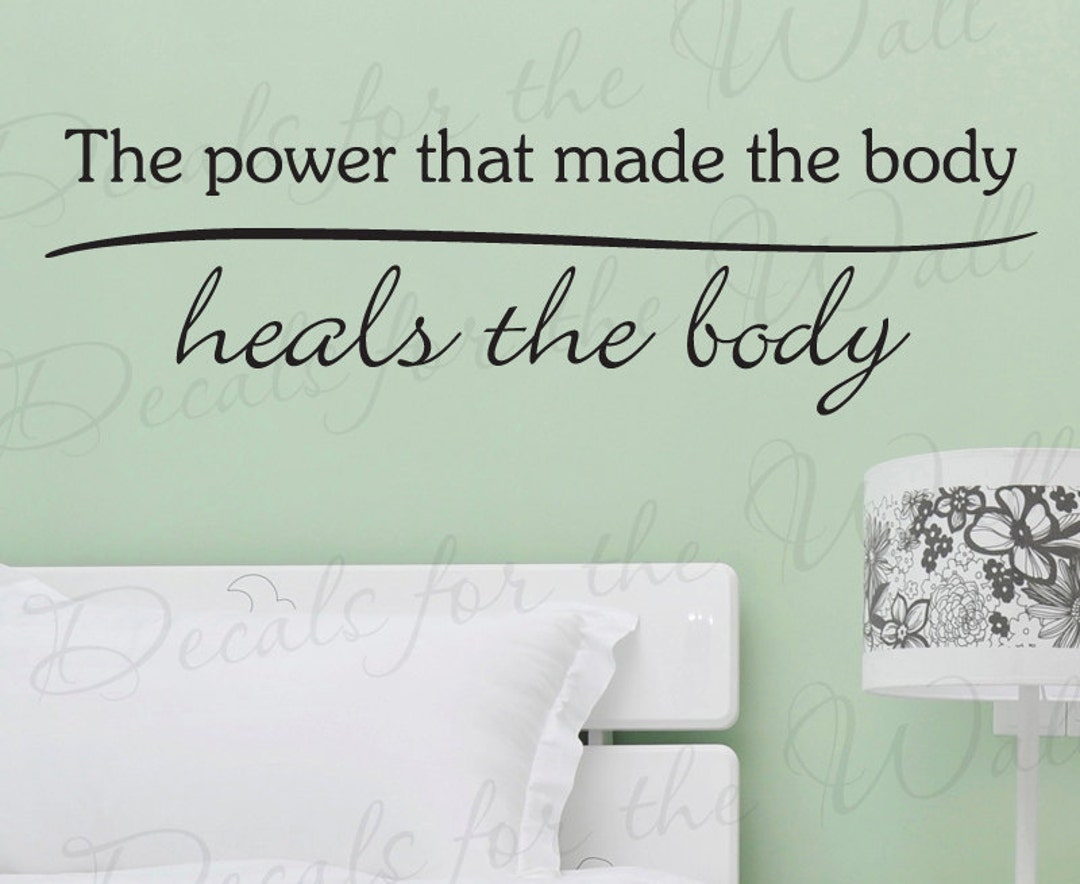 The Power That Made Body Heals Inspirational Home Religious God Bible