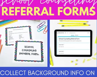 Referral Form for School Counselors, Printable and Editable Google Version for Teachers, Parents and Students