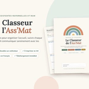 以下が含まれることがあります： 表紙に虹のグラフィックが描かれた「Le Classeur de l'Ass'Mat」というタイトルのデジタルプランナー。このドキュメントには、保育者が子供の活動を記録し、保護者と連絡を取るための34ページの整理用テンプレートが含まれており、フランス語で書かれています。