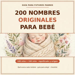 Könnte beinhalten: Ein Ratgeber für werdende Eltern mit dem Titel 200 NOMBRES ORIGINALES PARA BEBÉ, der eine Aquarellillustration eines schlafenden Säuglings in einer cremefarbenen Zopfstrickdecke zeigt, umgeben von zarten Blumen- und Pflanzenmotiven.