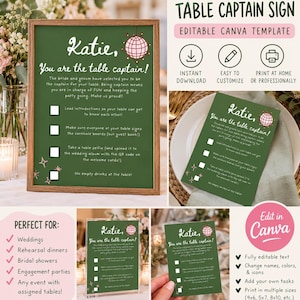 Puede incluir: Una plantilla de letrero de capitán de mesa verde con un gráfico de bola de discoteca y texto blanco que dice: Katie, You are the table captain! The bride and groom have selected you to be the captain for your table. Incluye una lista.