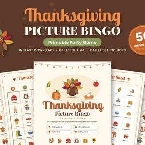 May include: A Thanksgiving Picture Bingo printable party game set featuring 50 unique cards and 30 original pictures. The design includes a brown background with a turkey illustration, text reading Thanksgiving Picture Bingo, and various seasonal icons like pumpkins, apples, and corn.