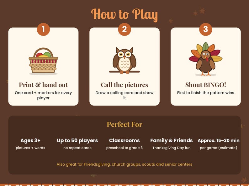 May include: A brown instructional graphic titled How to Play with three numbered steps featuring a basket, an owl, and a turkey. Below, a section titled Perfect For lists game details including Ages 3+, up to 50 players, and 15-30 minute duration.