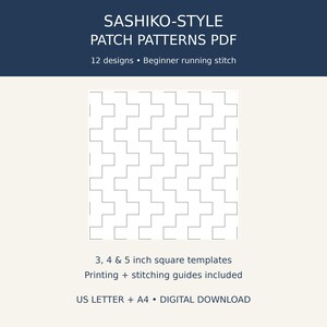 May include: A digital PDF document titled SASHIKO-STYLE PATCH PATTERNS PDF featuring 12 designs for beginner running stitch. Includes 3, 4 & 5 inch square templates, printing and stitching guides, formatted for US Letter and A4 paper sizes.