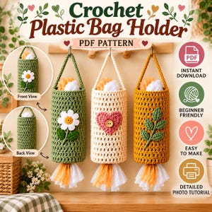 Puede incluir: Tres soportes cilíndricos de ganchillo para bolsas de plástico con asas. Uno es verde con una margarita blanca, uno crema con un corazón rosa y un botón, y uno amarillo mostaza con hojas verdes. Cada uno tiene una base de bolsas blancas.