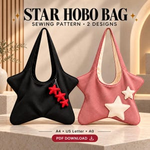 May include: A sewing pattern for a star-shaped hobo bag with two designs. The image shows a black bag with red star charms and a pink bag with white star appliques. Text includes STAR HOBO BAG, SEWING PATTERN, 2 DESIGNS, A4, US Letter, A0, and PDF DOWNLOAD.