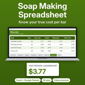 May include: A digital soap making spreadsheet displayed on a laptop screen, featuring a price list table with columns for bars, cost, retail, wholesale, and profit. A white box highlights the cost per bar for lavender oat at £3.77.