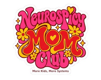 Neurospicy Mom Club Sticker | Kiss-Cut Vinyl Die-Cut Sticker