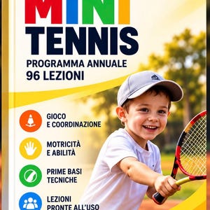 Mini-tennis 6-8 ans | Programme d'entraînement annuel | 96 leçons, exercices et progressions |