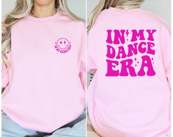 In My Dance Era Sweatshirt for Girls Gift Dance Era Sweatshirt for Kids Youth Dance Sweater Dance Lover Gift Sweatshirt Youth Competition