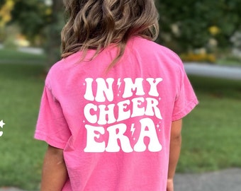 In My Cheer Era - Cheer Shirts- Cheerleader Gift- Cheer Competition- Nationals Gift-Cheer Gifts