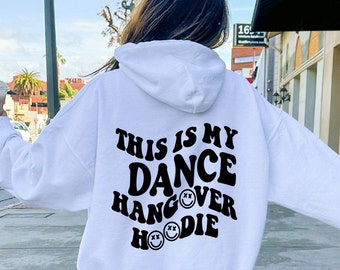 This Is My Dance Hangover Hoodie | Dance Hoodie | Dance Hangover | Dance Sweatshirt | Dance Team Gift