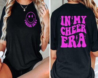 In My Cheer Era - Cheer Shirts- Cheerleader Gift- Cheer Competition- Nationals Gift-Cheer Gifts