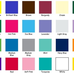 May include: A colour chart displaying 25 colour swatches, each labelled with a name. Colours include bright yellow, brilliant blue, brown, burgundy, cream, forest green, grass green, hot pink, ice blue, and more.