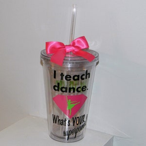 Personalized Dance Teacher Tumbler: 16oz BPA-Free Gift