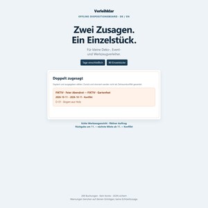 Könnte beinhalten: Eine digitale Benutzeroberfläche namens Verleihklar, ein Offline-Dispositionsboard für Verleihunternehmen. Es zeigt Text wie Zwei Zusagen. Ein Einzelstück. und ein Konflikt-Warnfeld mit der Beschriftung Doppelt zugesagt an.