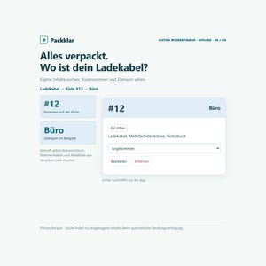 Könnte beinhalten: Eine digitale Benutzeroberfläche der Packklar-App mit einem Suchergebnis für ein Ladekabel. Der Bildschirm zeigt Text wie Alles verpackt. Wo ist dein Ladekabel?, Kiste #12, Büro sowie eine Liste mit Inhalten wie Ladekabel, Mehrfachsteckdose, Notizbuch.
