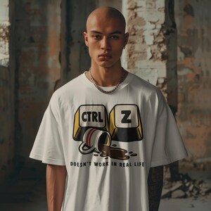 Funny Programmer Shirt, Ctrl+Z Doesn't Work in Real Life Tee (Comfort Colors)