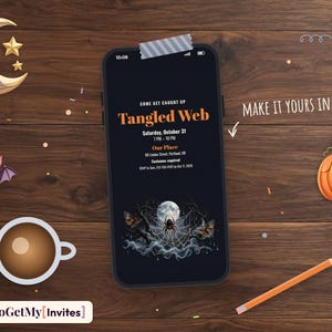 May include: A smartphone displaying a digital Halloween invitation titled Tangled Web, featuring a spider web, spider, and moon graphic. The screen text includes event details for October 31, 7 PM to 10 PM, at Our Place, 88 Linden Street, Portland, OR.