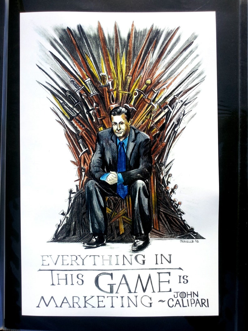 May include: A black and white illustration of a man sitting on a throne made of swords. The man is wearing a suit and tie. The text "Everything in this game is marketing - John Calipari" is below the image.