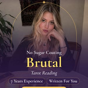 May include: A person with long blonde hair wearing a black top, positioned behind a table with tarot cards. Text reads: medium Anya, No Sugar Coating, Brutal, Tarot Reading, 7 Years Experience, Written For You, Same Day Delivery.