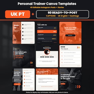 May include: A digital collection of Personal Trainer Canva templates featuring 40 editable Instagram posts and stories, plus 60 ready-to-post captions in UK English. The design uses a black, white, and orange color scheme with fitness-themed text.
