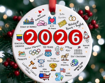 2026 Christmas Ornament, 2026 Year in Review Ornament, Major Notable Events, Year to Remember Commemorative Ornament, Annual Tree Ornament