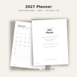 May include: A 2027 printable planner featuring 16 dated pages in US Letter and A4 sizes. The document includes a cover page titled 2027 Planner and a monthly calendar page for January 2027 with a grid layout and a section for notes.