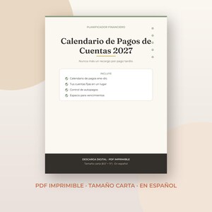 Puede incluir: Un planificador financiero digital titulado Calendario de Pagos de Cuentas 2027. La página blanca presenta texto en negro, una lista de funciones incluidas y una barra oscura inferior que indica un PDF imprimible en tamaño carta.