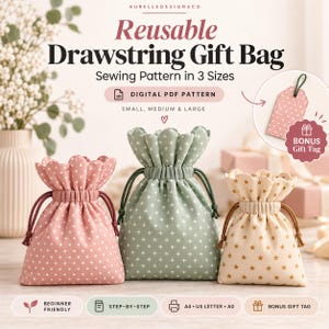 Reusable Drawstring Gift Bag Sewing Pattern PDF, 3 Sizes, A4 US Letter A0