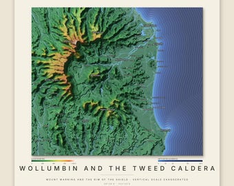 Könnte beinhalten: Eine topografische Karte mit dem Titel WOLLUMBIN AND THE TWEED CALDERA, die ein 3D-gerendertes Gelände der Region zeigt. Die Karte enthält grüne und orangefarbene Höhendiagramme, blaue Küstenbathymetrie und geografische Ortsbezeichnungen.