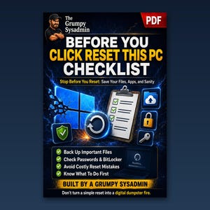 Peut inclure: Un guide PDF numérique intitulé Before You Click Reset This PC Checklist par The Grumpy Sysadmin. Le graphique présente un logo Windows, un presse-papier avec une liste de contrôle, des icônes de fichiers, cadenas et clés sur fond bleu.