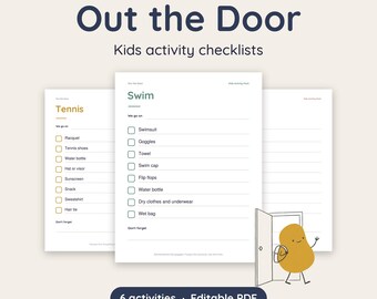 May include: A set of printable activity checklists titled Out the Door Kids activity checklists. The pages feature lists for Tennis and Swim with checkboxes for items like Racquet, Swimsuit, and Goggles. A cartoon potato character walks through a door.