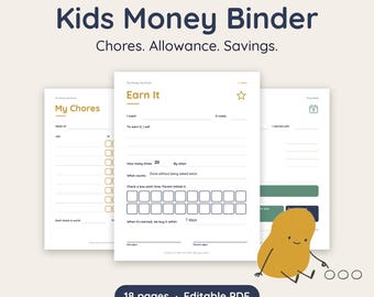 May include: A Kids Money Binder digital printable set featuring 18 pages in an editable PDF format. The pages include sections titled Kids Money Binder, Chores. Allowance. Savings., My Chores, and Earn It, with a cartoon potato character.