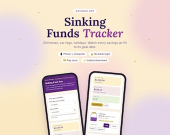 Puede incluir: Una interfaz de aplicación de seguimiento de fondos de amortización en dos teléfonos inteligentes. La pantalla muestra datos financieros, frascos de ahorro y calendarios de pago con texto que incluye Savings App, Sinking Funds Tracker, Phone + computer, No bank login, Pay once y Instant download.