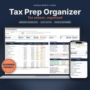 May include: A digital Tax Prep Organizer spreadsheet for Google Sheets and Excel displayed on a laptop and smartphone screen. The interface features columns for business income, expenses by category, and tax payments with text labels.