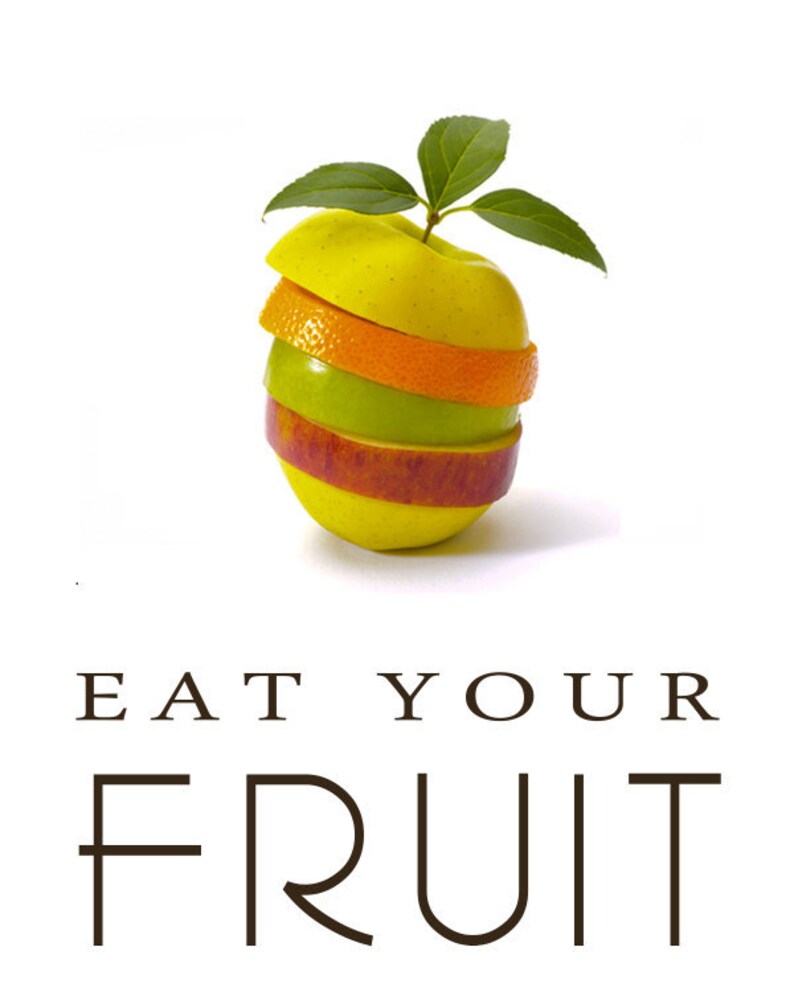 Healthy Diet Eat Your Fruit Kitchen Art Decor DIGITAL PRINT Etsy