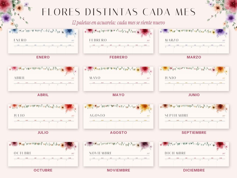 Puede incluir: Un conjunto de calendario de doce meses con detalles florales en acuarela de varios colores. Cada secci&oacute;n rectangular muestra el nombre del mes en espa&ntilde;ol, de Enero a Diciembre, con una cuadr&iacute;cula para fechas y el texto FLORES DISTINTAS CADA MES.