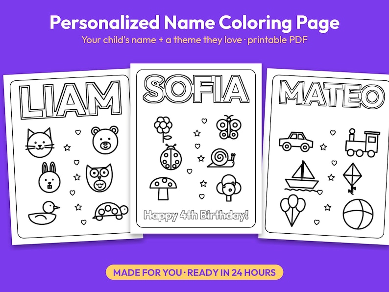 May include: Three printable colouring pages featuring the names LIAM, SOFIA, and MATEO in bold outline font. Each page includes black and white line art illustrations of animals, nature, and toys, with the text Happy 4th Birthday on one page.