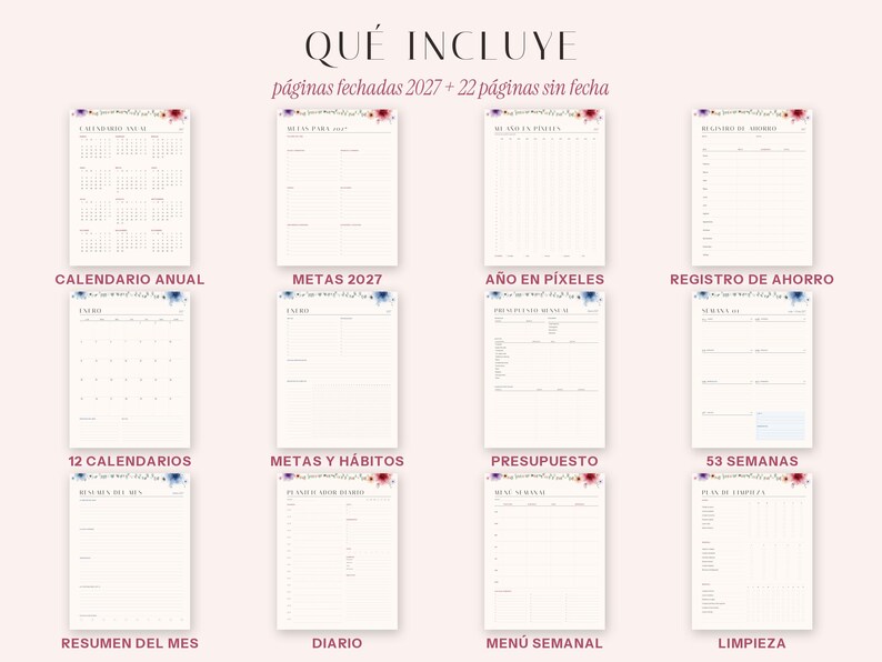 Puede incluir: Un conjunto de planificador digital con doce p&aacute;ginas con encabezados florales, incluyendo un calendario anual 2027, metas, presupuestos, men&uacute;s semanales y planes de limpieza. El texto incluye 'QU&Eacute; INCLUYE', 'p&aacute;ginas fechadas 2027 + 22 p&aacute;ginas sin fecha' y etiquetas en espa&ntilde;ol para cada dise&ntilde;o de p&aacute;gina.