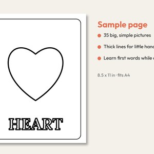 May include: A colouring page featuring a black outline of a heart and the word HEART in block letters. Text on the right reads: Sample page, 35 big, simple pictures, Thick lines for little hands, Learn first words while colouring, 21.59 x 27.94 cm fits A4.