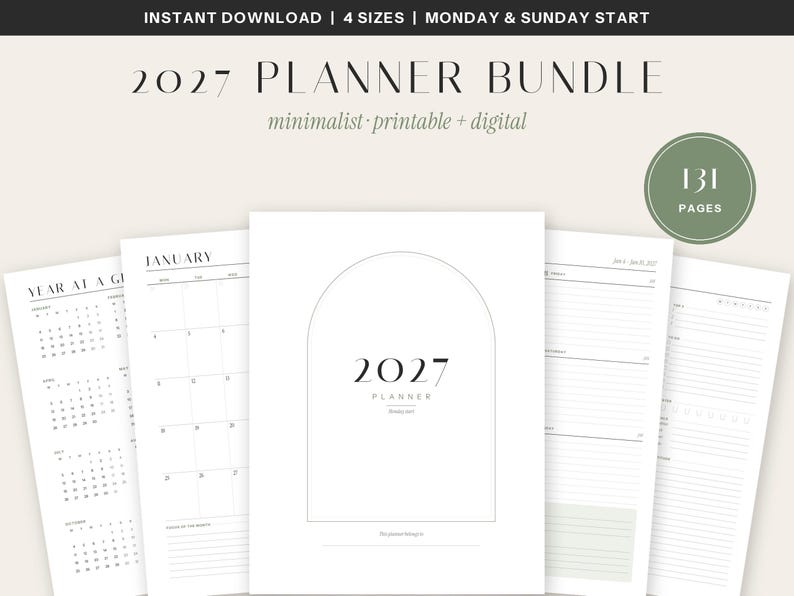 May include: A 2027 planner bundle featuring 131 pages with printable and digital options. The white pages display black text, including a year-at-a-glance calendar, monthly layouts, and daily planning sheets with an arched graphic design element.