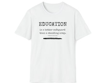 Education quote by Edward Everett Unisex Softstyle T-Shirt