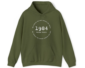 Orwell Quote 1984 Unisex Heavy Blend™ Hooded Sweatshirt