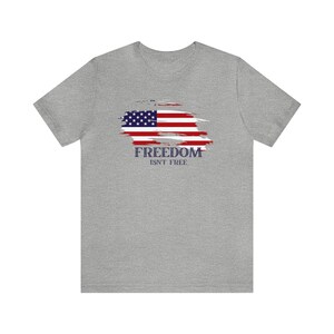 FREEDOM ISN&#39;T FREE Unisex Jersey Short Sleeve Tee