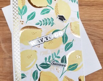 Graduation Way to Go Success Lemon Love Handmade Greeting Card * Lemon Lover