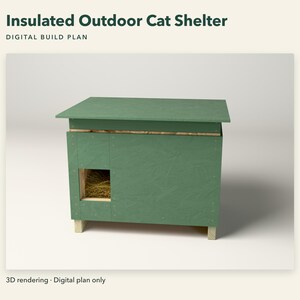 Peut inclure: Un plan de construction num&eacute;rique pour un abri ext&eacute;rieur isol&eacute; pour chat de couleur verte. La structure pr&eacute;sente un toit plat, une entr&eacute;e rectangulaire sur le c&ocirc;t&eacute; gauche et une base en bois. Le texte indique Insulated Outdoor Cat Shelter, Digital Build Plan, 3D rendering, Digital plan only.