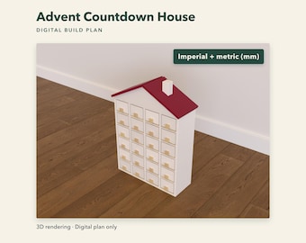 May include: A digital build plan for an Advent Countdown House. The 3D rendering shows a white house-shaped cabinet with a red roof, a white chimney, and twenty-four small drawers with light-colored wooden knobs, labeled Imperial + metric (mm).