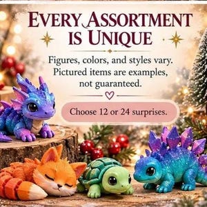 May include: A collection of articulated animal figures including a blue and purple dragon, an orange fox, a green turtle, and a blue and purple dinosaur. Text reads: EVERY ASSORTMENT IS UNIQUE. Figures, colors, and styles vary. Pictured items are examples, not guaranteed. Choose 12 or 24 surprises.