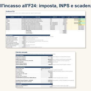 Puede incluir: Un documento de hoja de c&aacute;lculo digital titulado Dall'incasso all'F24: imposta, INPS e scadenze, que presenta dos tablas llamadas Scadenze F24 y Calcolo annuale, detallando pagos de impuestos, contribuciones a la seguridad social y c&aacute;lculos financieros.